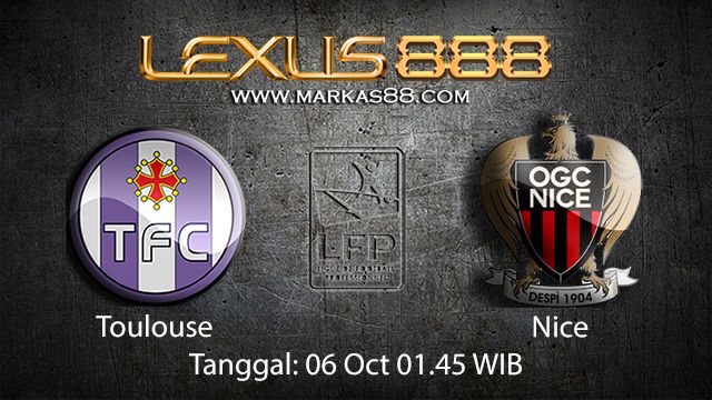 Prediksi Bola Jitu Toulouse vs Nice 06 Oktober 2018 ( French Ligue 1 )