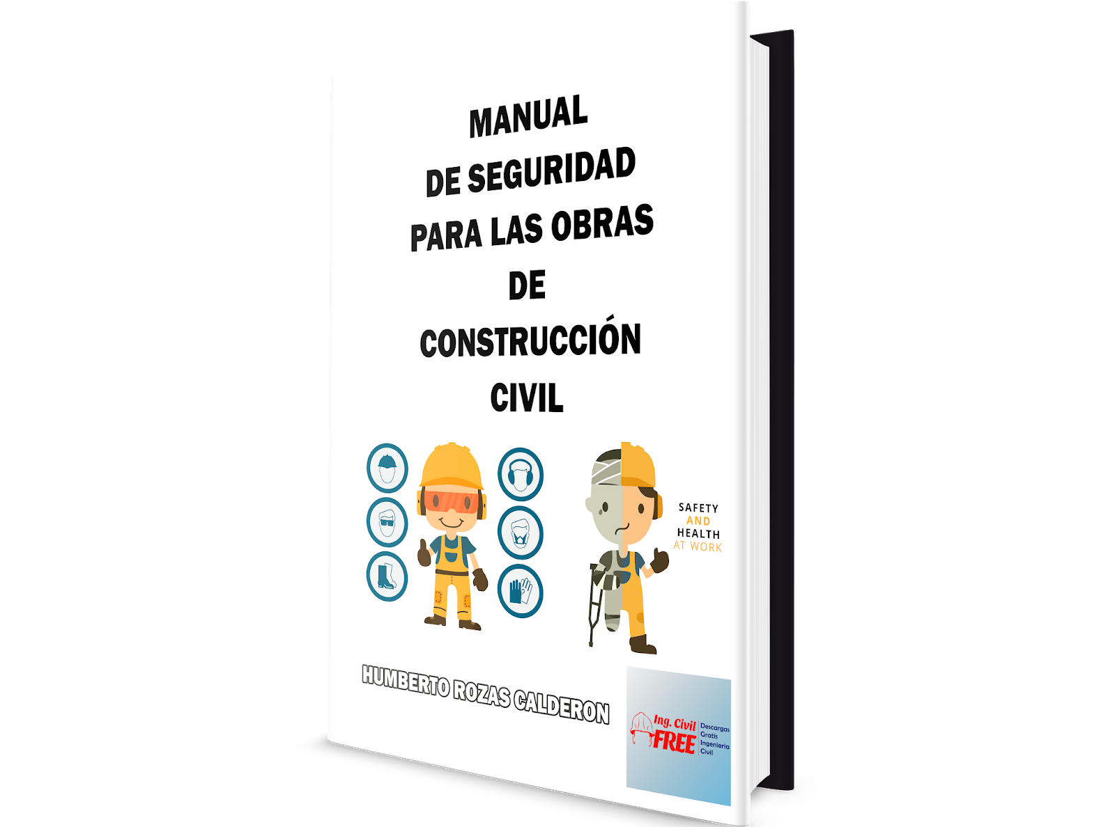 Manual De Seguridad En Obras De Construccion