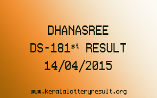 DHANASREE DS 181 Lottery Result 14-4-2015