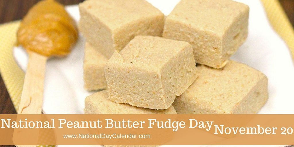 Images of Pomona NOVEMBER 20 NATIONAL PEANUT BUTTER FUDGE DAY