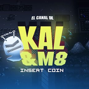 El Canal de Kal y M8