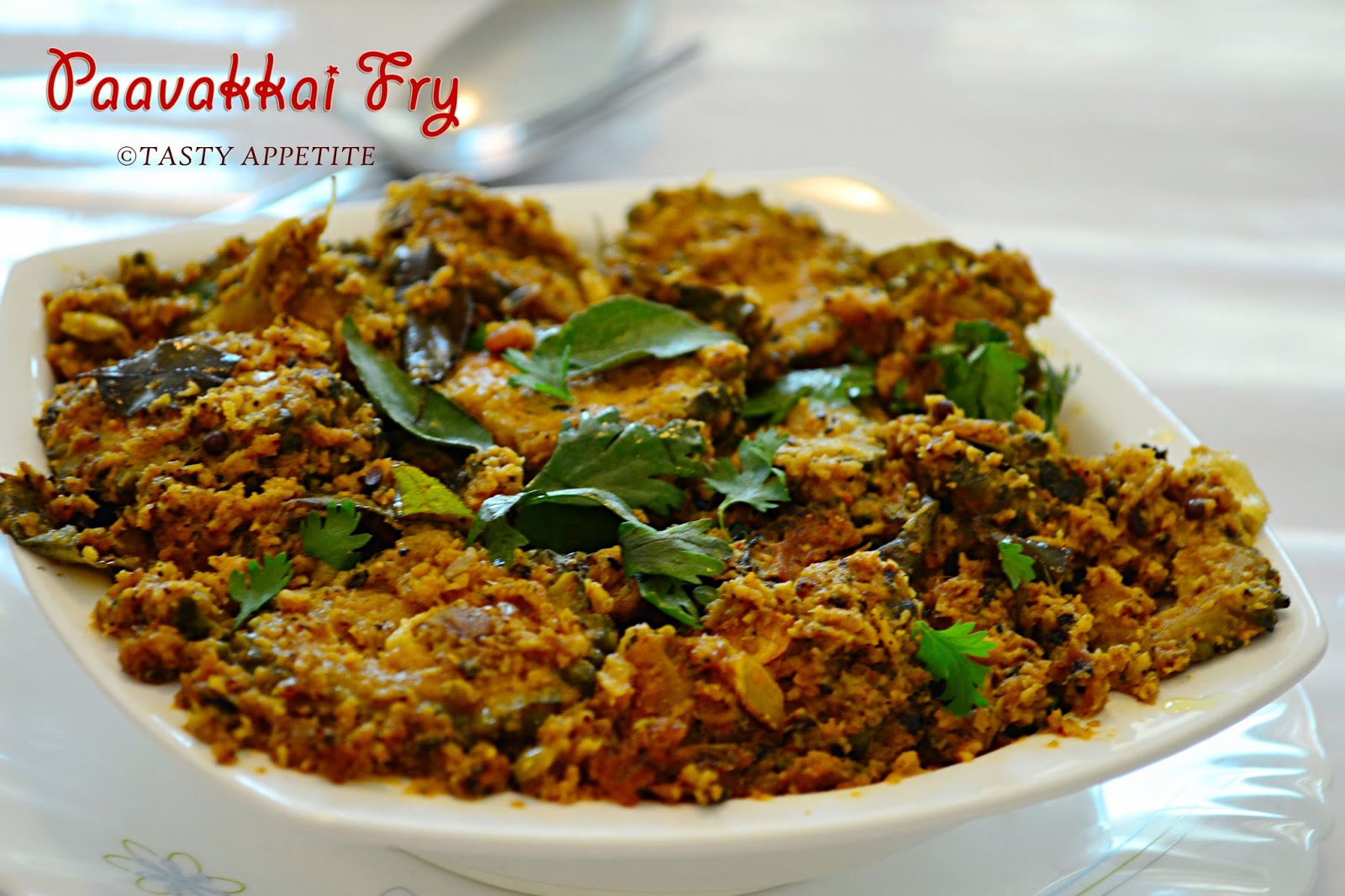 KARELA FRY SPICY BITTER GOURD FRY / SPICY PAVAKKAI VARUVAL