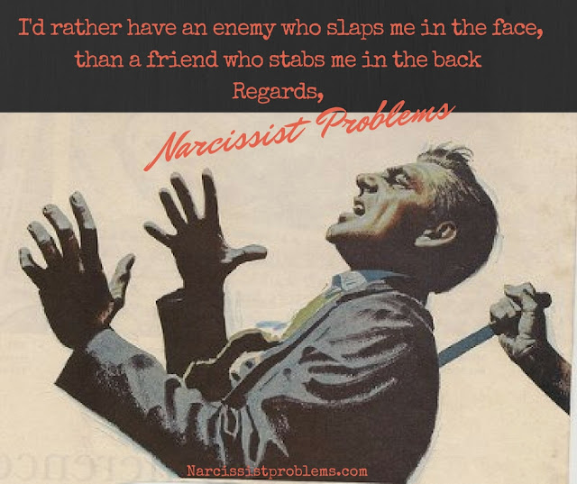 narc narcissist quotes problems meme backstabbers