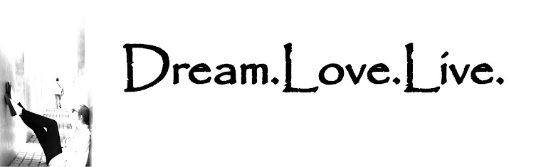 Dream.Love.Live.