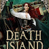 Death Island by Kelsey Ketch | New Adult | Review Tour