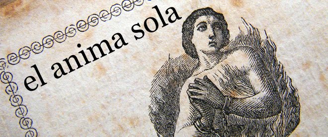 El Anima Sola