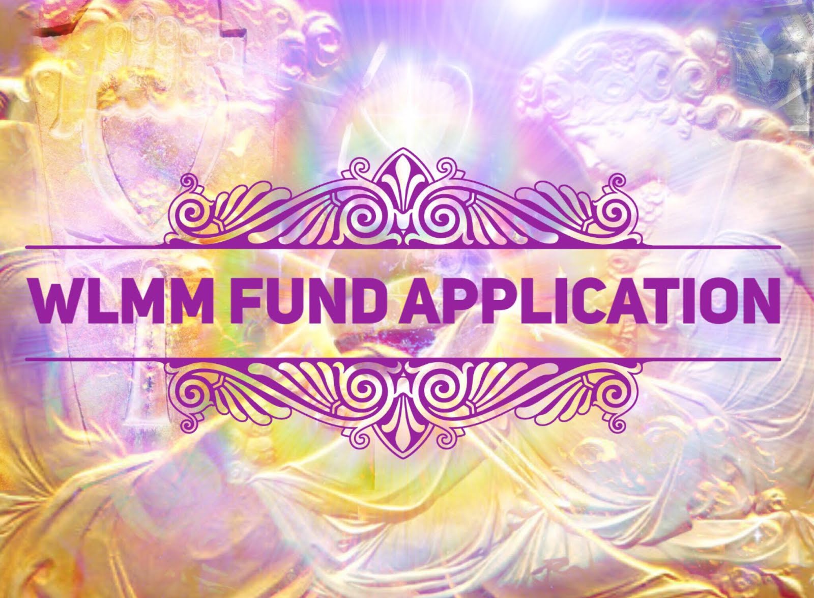 WLMM Fund Application click here