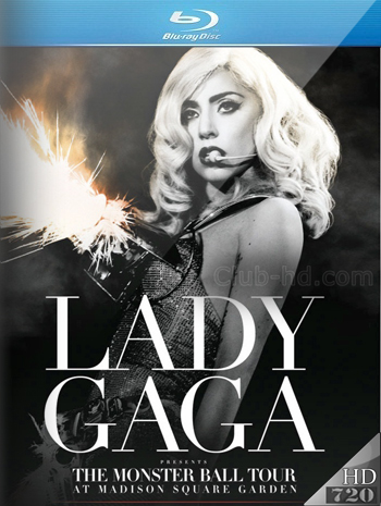 Lady Gaga - The Monster Ball Tour At Madison Square Garden (2011) 720p BDRip [AC3 5.1] (Concierto)