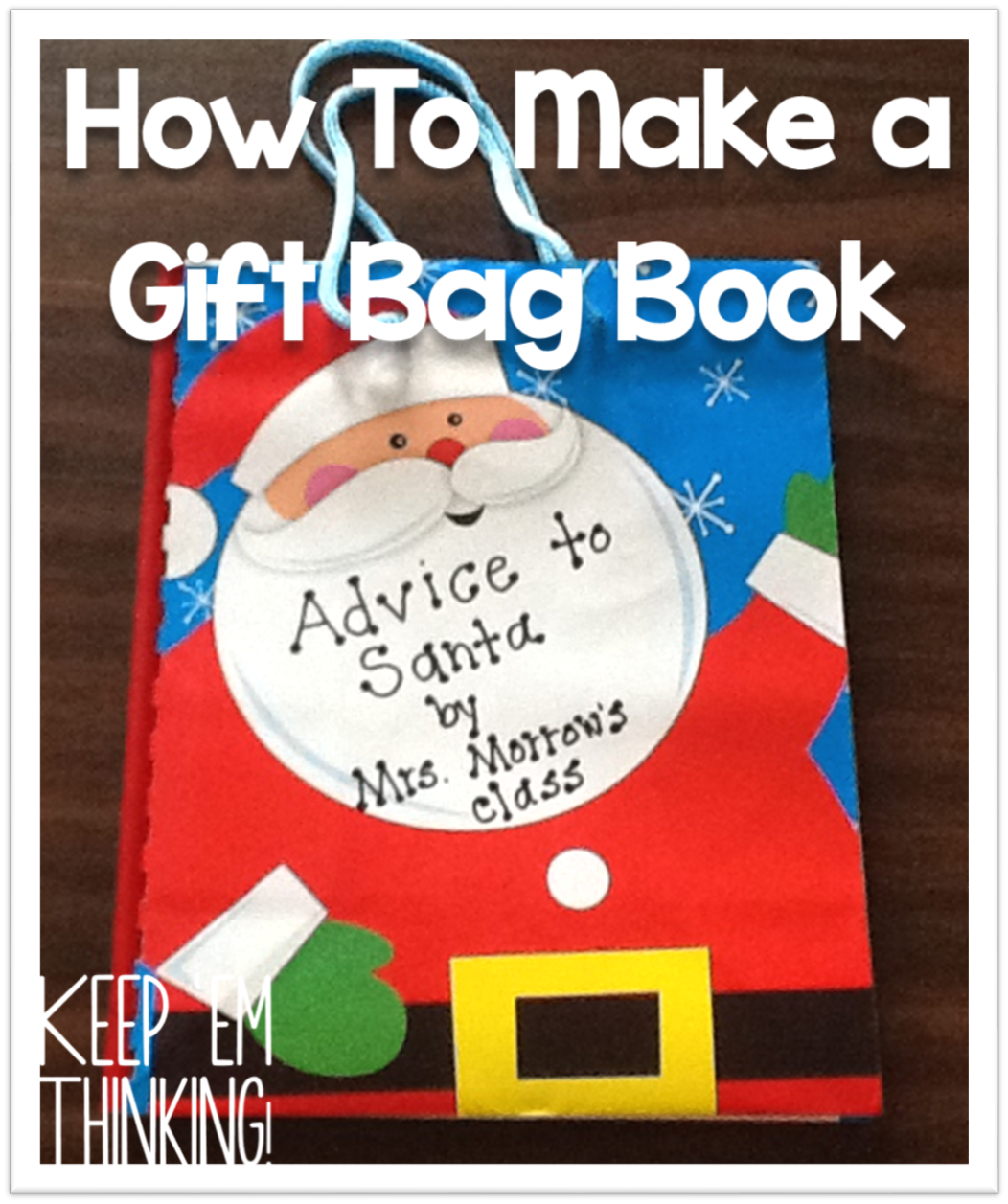How To Make A Gift Bag Book Keep ‘em Thinking