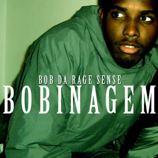 Bob Da Rage Sense - Bobinagem (2004)