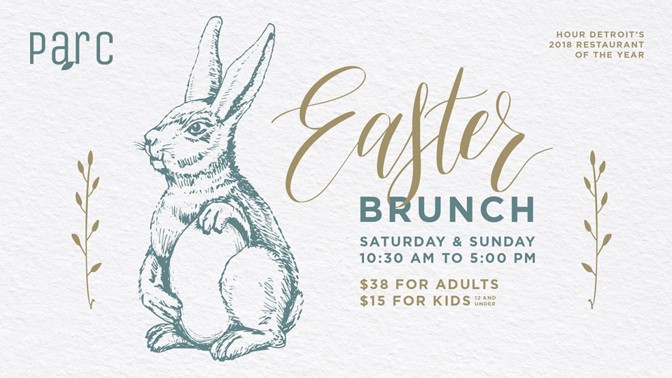 Hip In Detroit Here's Where to Brunch in Detroit this Easter Sunday