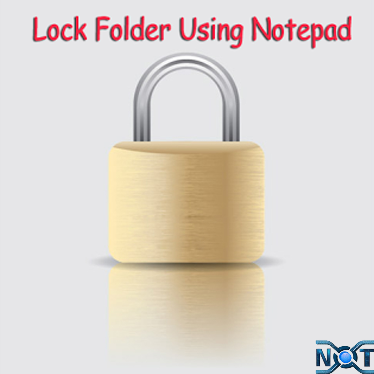 Folder Lock using Notepad NXT Gadget