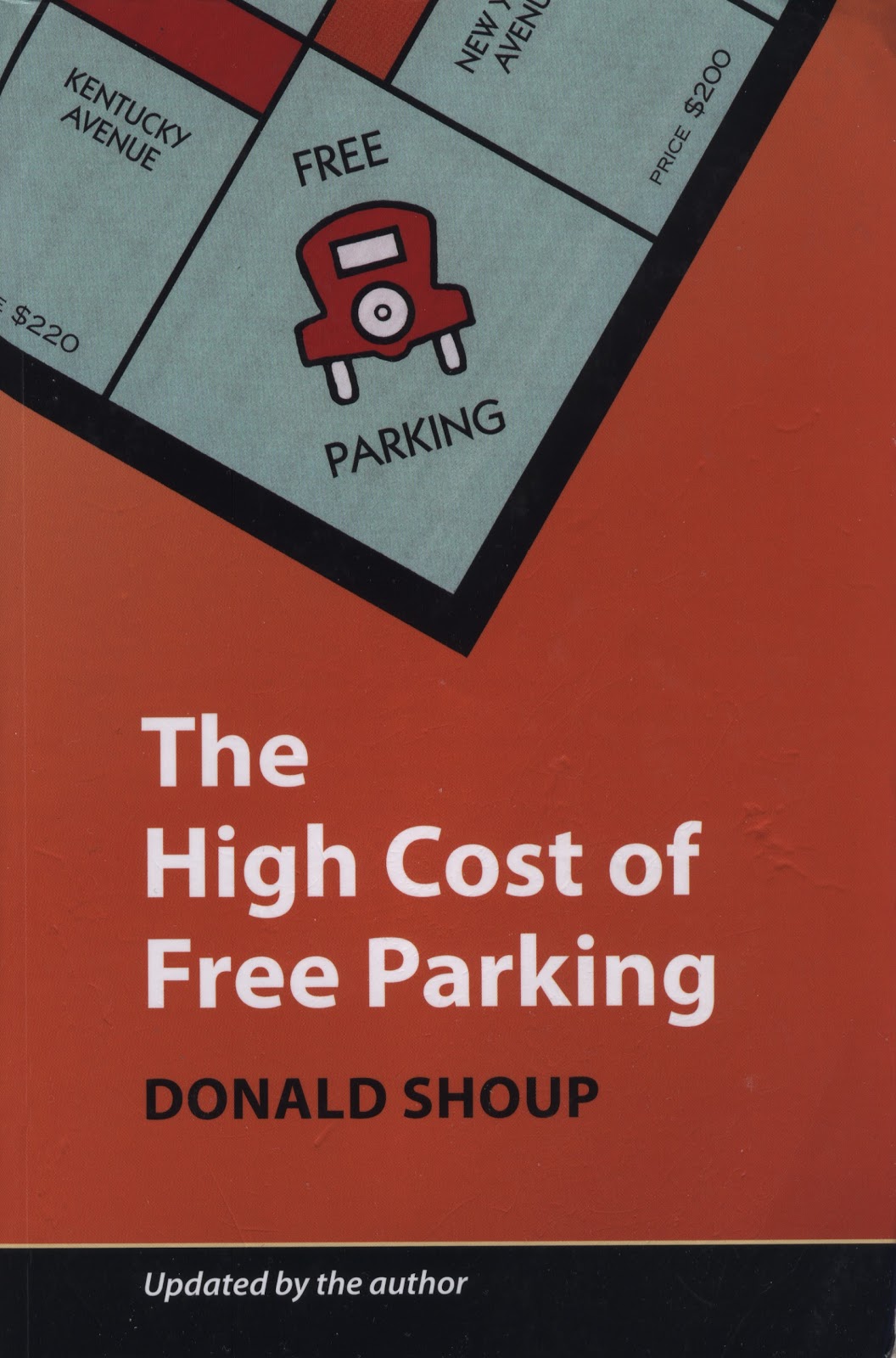 verità e metodo truth & method The High Cost of Free Parking Donald Shoup