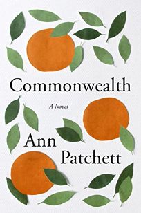 Commonwealth by Ann Patchett book cover