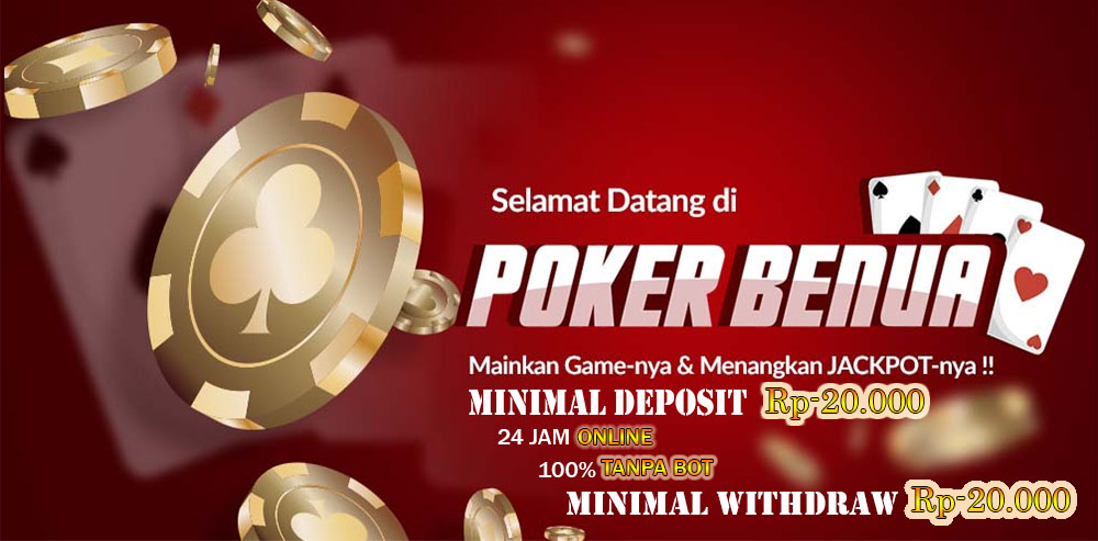PERATURAN BERMAIN DI POKERBENUA SITUS AGEN POKER ONLINE TERBAIK DAN