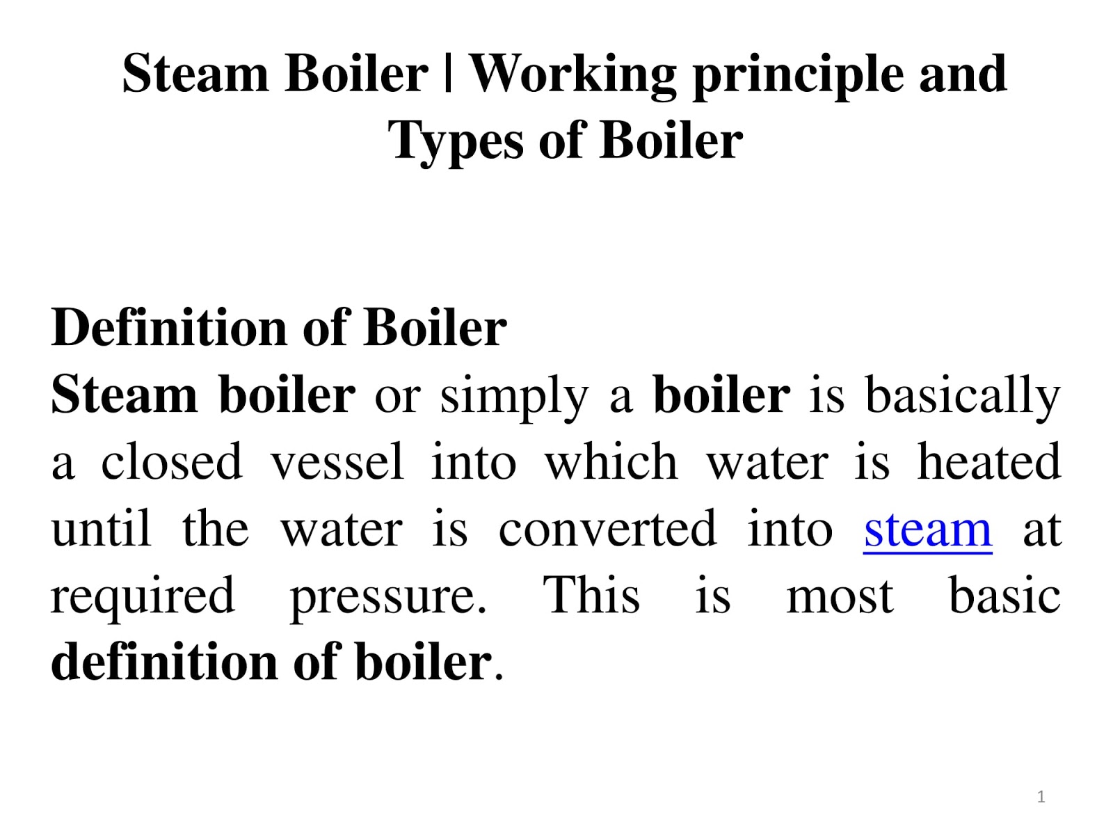 Mechanical notes Steam Boiler Working principle and Types of Boiler