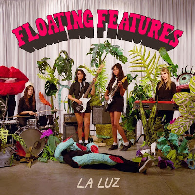 Floating Features La Luz Album