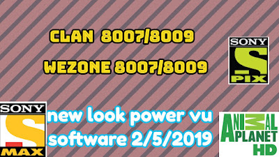 clan8007/8009 new look power vu software 2/5/2019