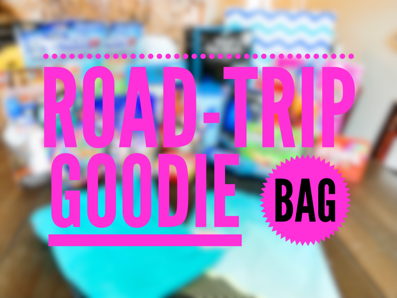 Road Trip Goodie Bag - Hall Around Texas