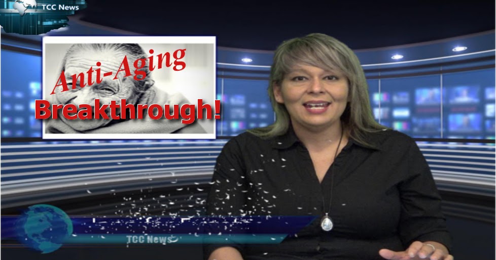 TCC News - Anti-Aging Breakthrough!