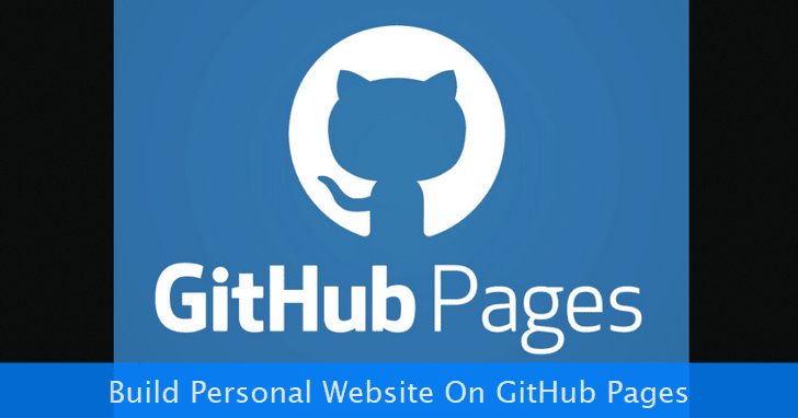 How to Build a Personal Website on GitHub Pages