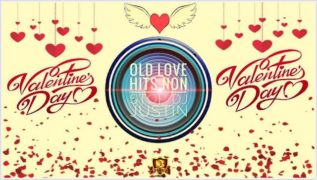 OLD LOVE HITS NON STOP – DJ JUSTIN
