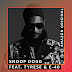 Snoop Dogg - Grateful (Feat. E-40 & Tyrese)
