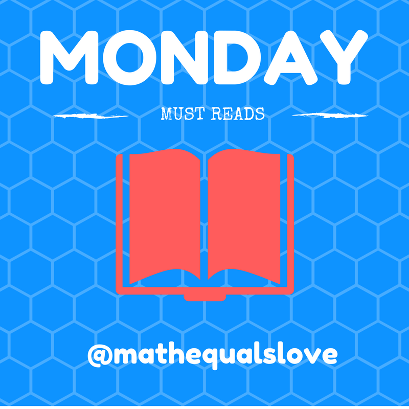 Math = Love Monday Must Reads Volume 1