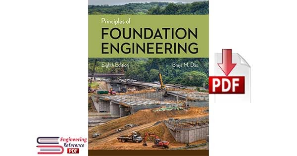 Principles of Foundation Engineering, Seventh Edition by ...