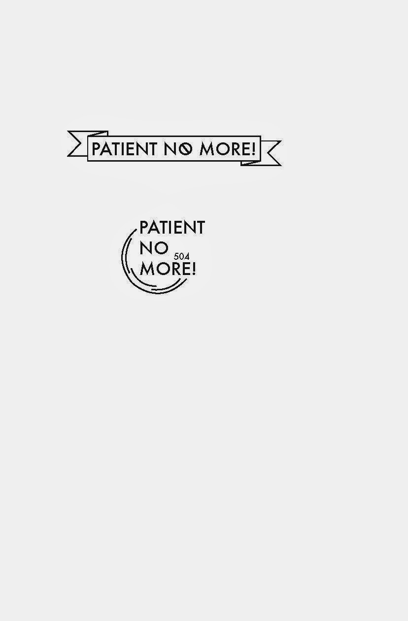 Two illustrator renderings of "Patient No More!" logo sketches.