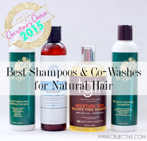 Christina's Choice 2015 The Best Shampoos and Co-Washes for Natural Hair