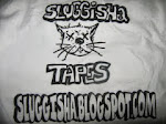 SLUGGISH TAPES WEBSTORE!! OPEN NOW!! CLICK ON THE PIC!!