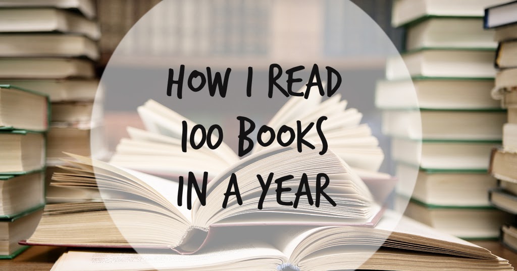 How I Read 100 Books in a Year Skye Soon