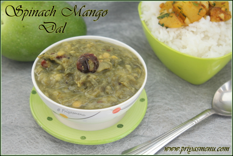 Priya's Menu Yum Yum Yummy food for Food lovers Spinach & Mango Dal