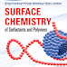 Surface Chemistry of Surfactants and Polymers Bengt Kronberg Sweden Krister Holmberg Chalmers,Sweden Björn Lindman 