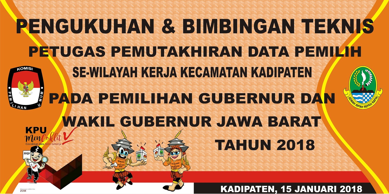 Spanduk Pengukuhan dan Bimtek Petugas Pemutakhiran Data Spanduk Pengukuhan dan Bimtek Petugas Pemutakhiran Data