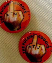 The Fuckin Godoys - FTW button