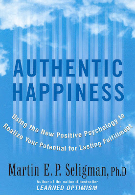 Martin Seligman: Authentic Happiness