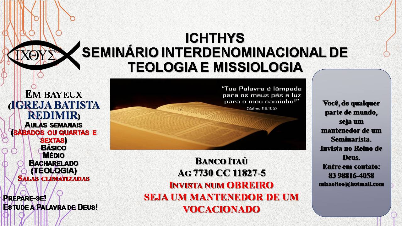 ICHTHYS SEMINÁRIO DE TEOLOGIA E MISSIOLOGIA