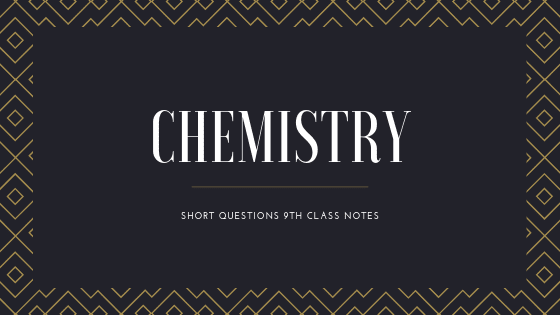 chemistry notes for class 9 english medium
