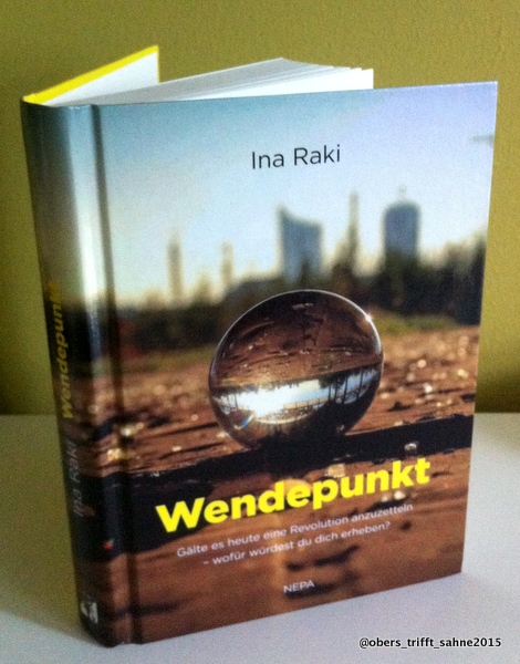 Ina Raki "Wendepunkt" Nepa Verlag 2015