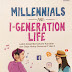 Resensi Buku Millennials and I-Generation Life: Mari Kita Menjadi Generasi Problem Solver