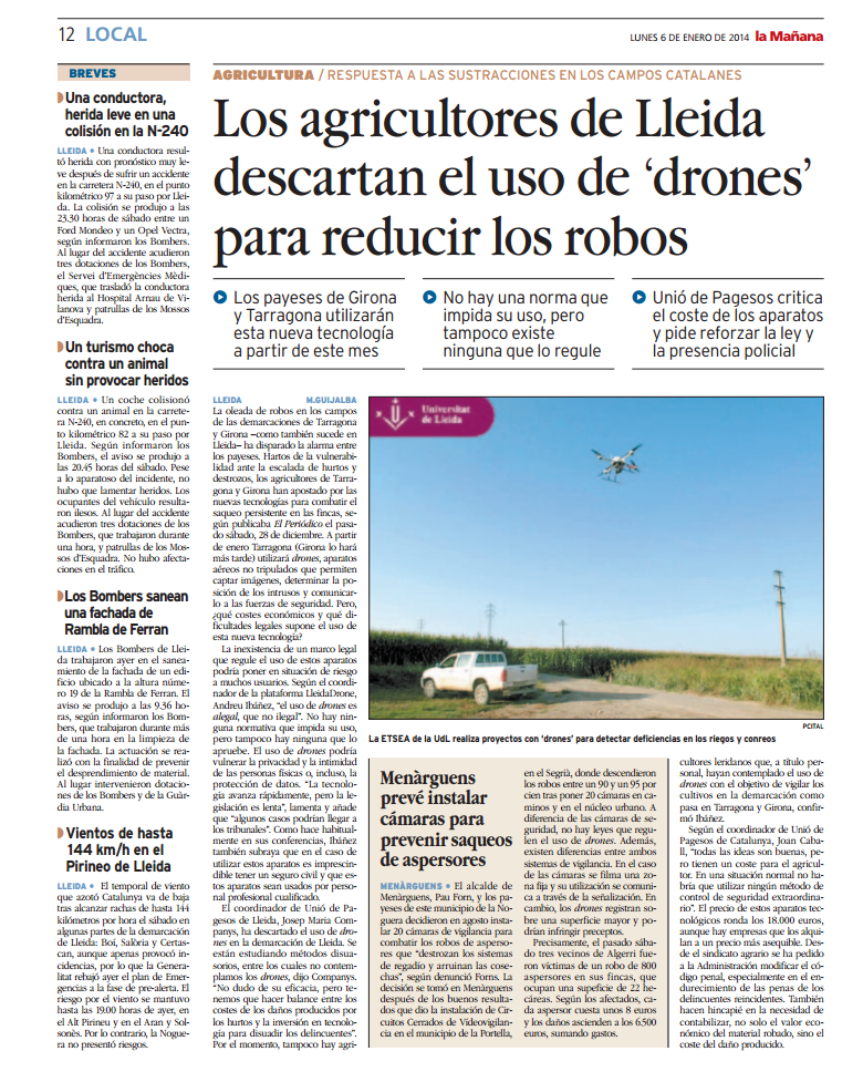 Dando mi opinión sobre usos en seguridad de los #drone en el periódico La Mañana de #lleida @lleidadrone