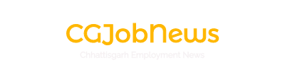 CG Job News Chhattisgarh Employment News