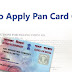 How to apply for PAN Card Online