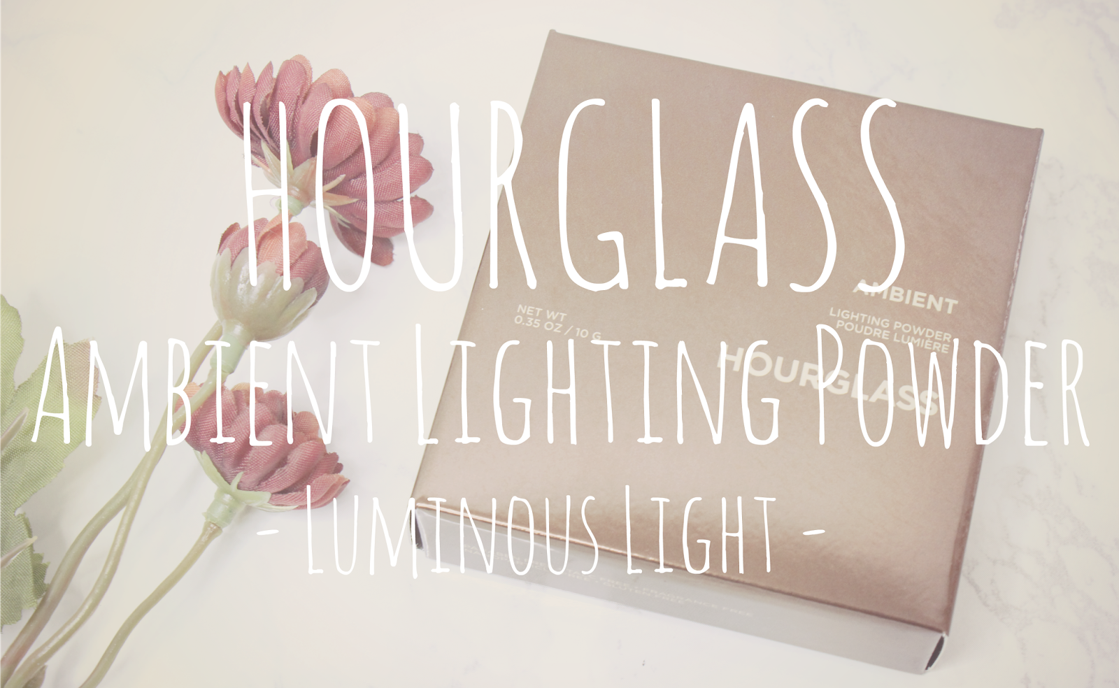 Hourglass Ambient Lighting Powder Luminous Light Nataly's Corner