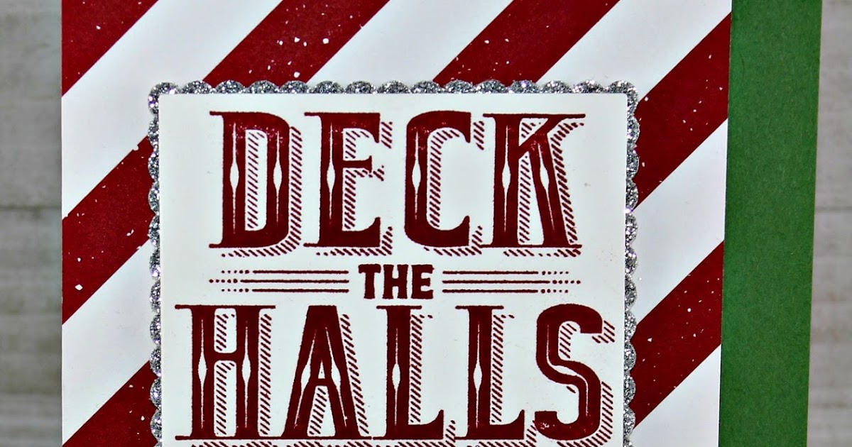 Tea and Stamps: Deck the Halls - Carols of Christmas