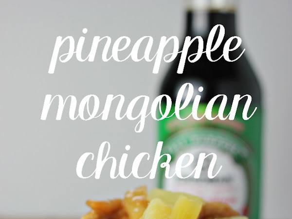 Better Than Takeout: Pineapple Mongolian Chicken 
