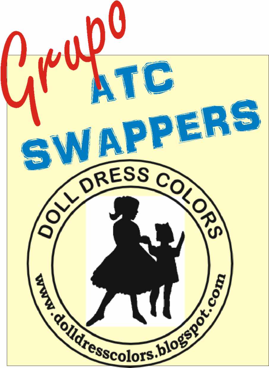 Faço parte do grupo ATC Swappers - Doll Dress Colors