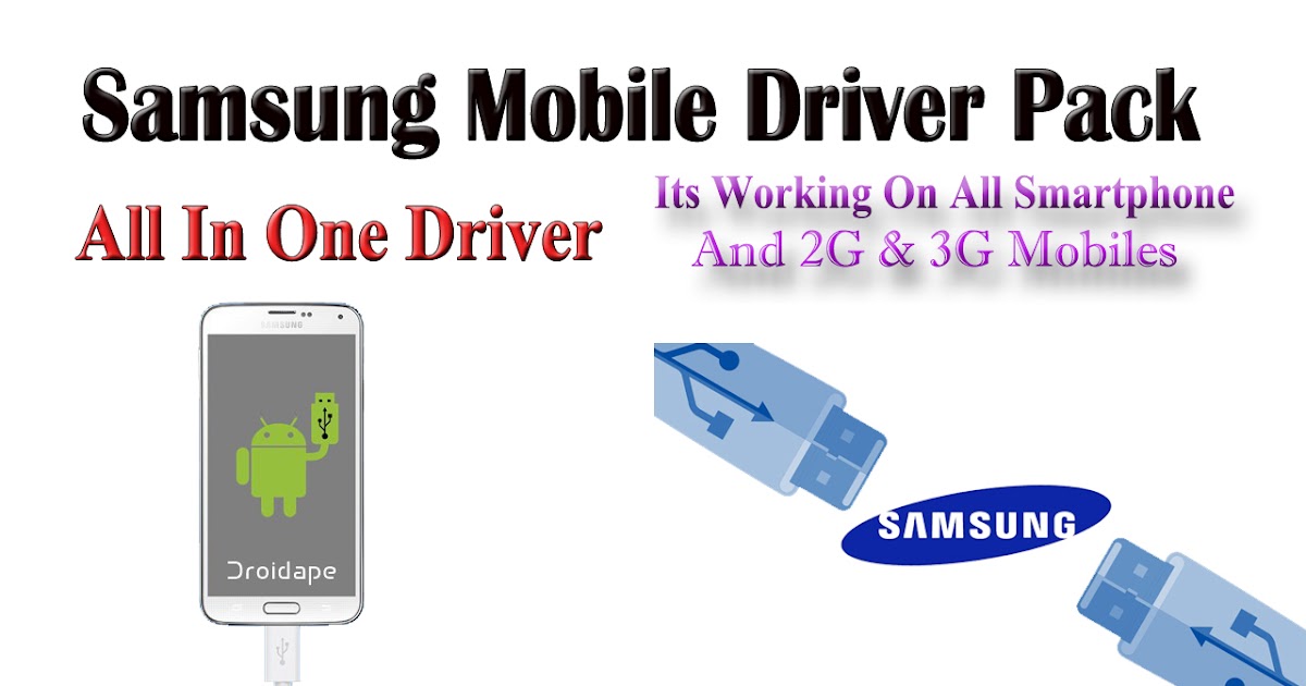 Samsung Mobile Driver Pack | Samsung All In One Driver ...